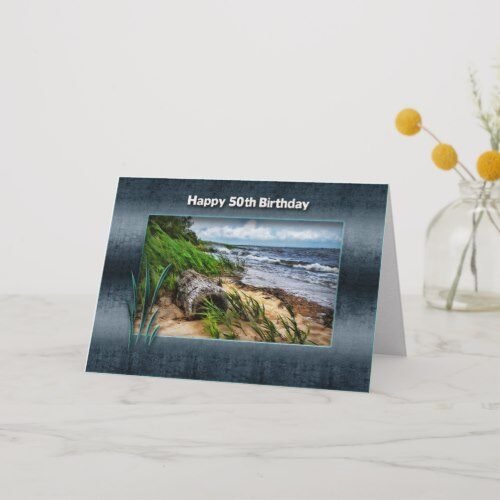 BIRTHDAY - 50TH - Driftwood Card
